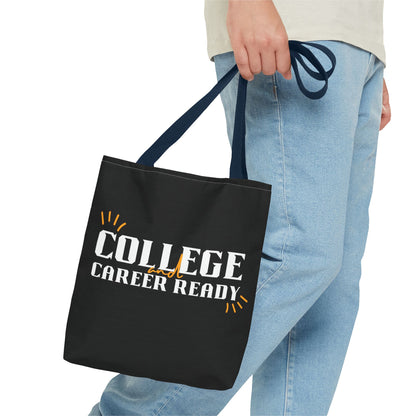 College & Career Ready Tote Bag
