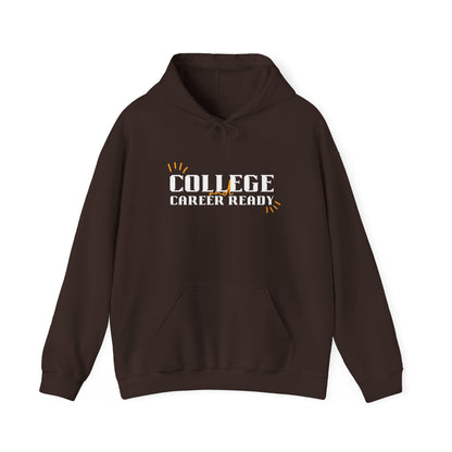 College & Career Ready Hoodie
