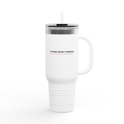 'Future Ready Threads' 40oz Insulated Travel Mug