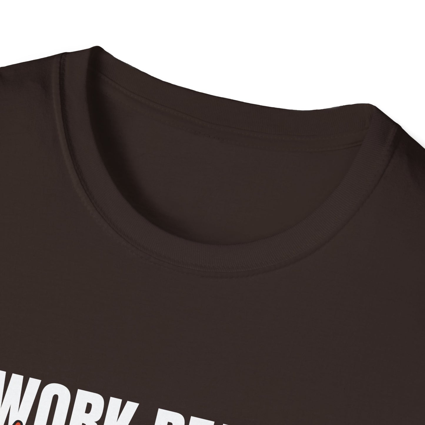 Work Ready Life Ready T-Shirt
