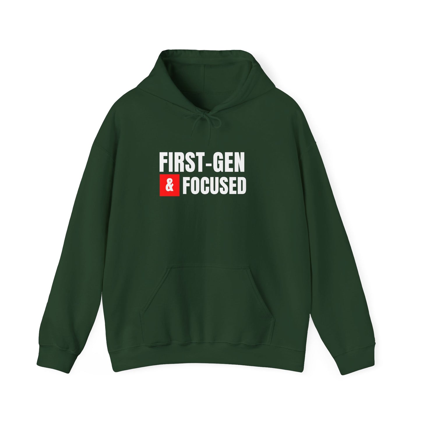 First-Gen Focused Hoodie