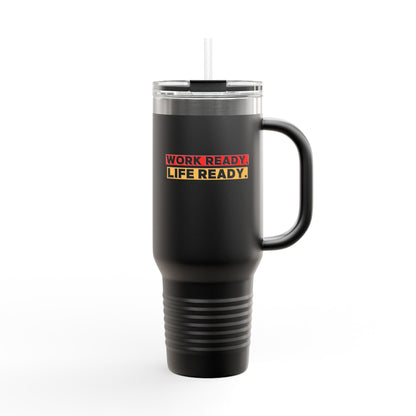 Work Ready Life Ready  40oz Insulated Travel Mug