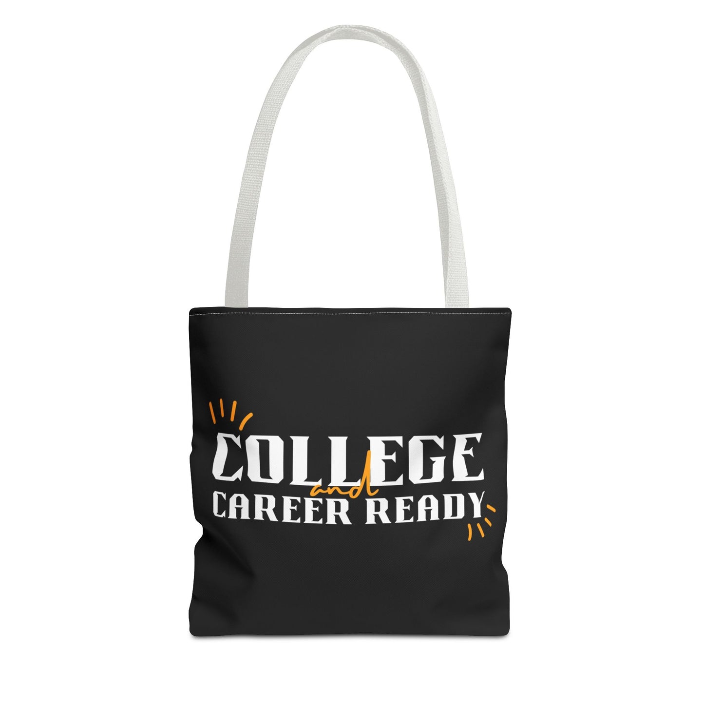 College & Career Ready Tote Bag