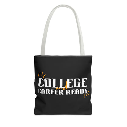College & Career Ready Tote Bag