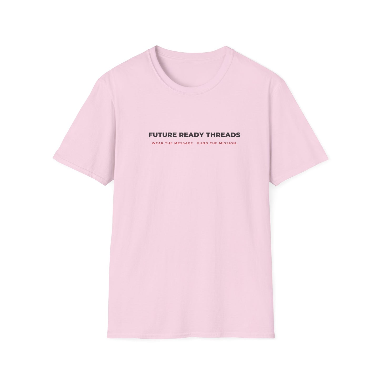 'Future Ready Threads'  T-Shirt