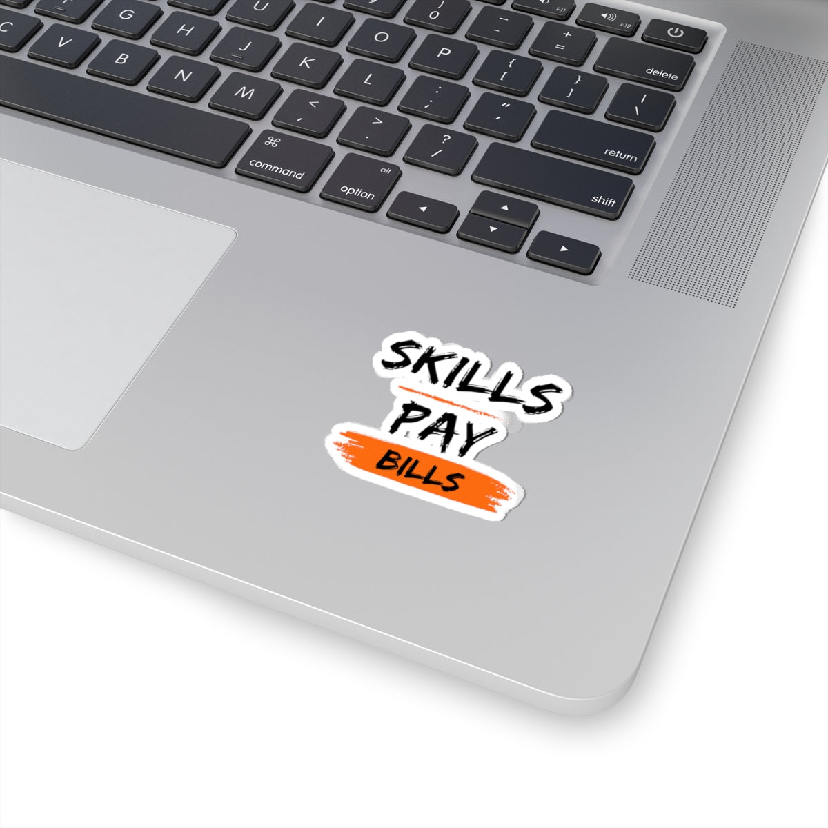 'Skills Pay Bills' Sticker