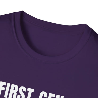 First-Gen Focused  T-Shirt