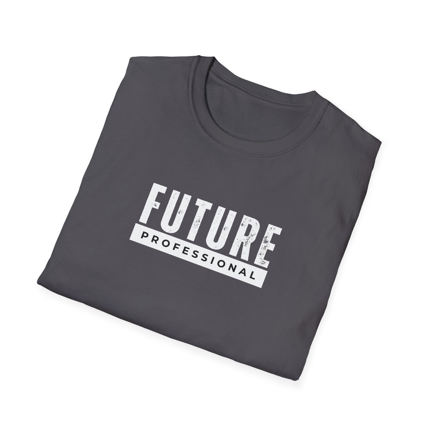 Future Professional T-Shirt