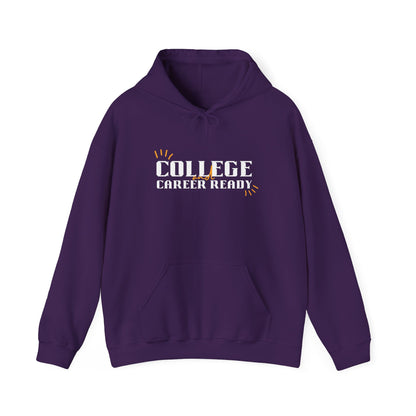 College & Career Ready Hoodie