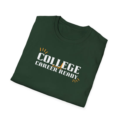 College & Career Ready T-Shirt