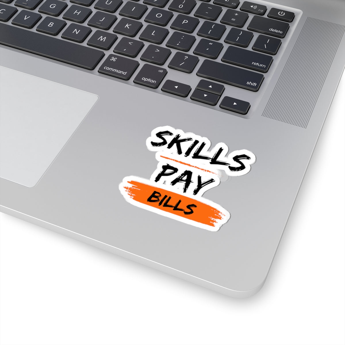 'Skills Pay Bills' Sticker