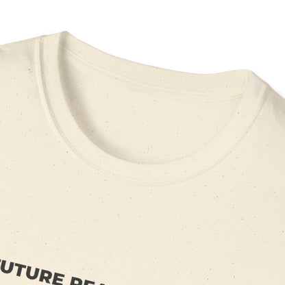 'Future Ready Threads'  T-Shirt