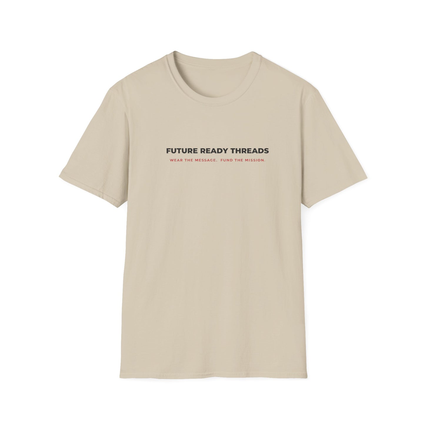 'Future Ready Threads'  T-Shirt