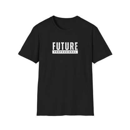Future Professional T-Shirt