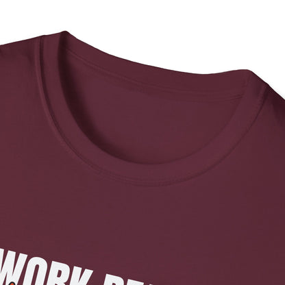 Work Ready Life Ready T-Shirt