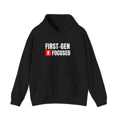 First-Gen Focused Hoodie