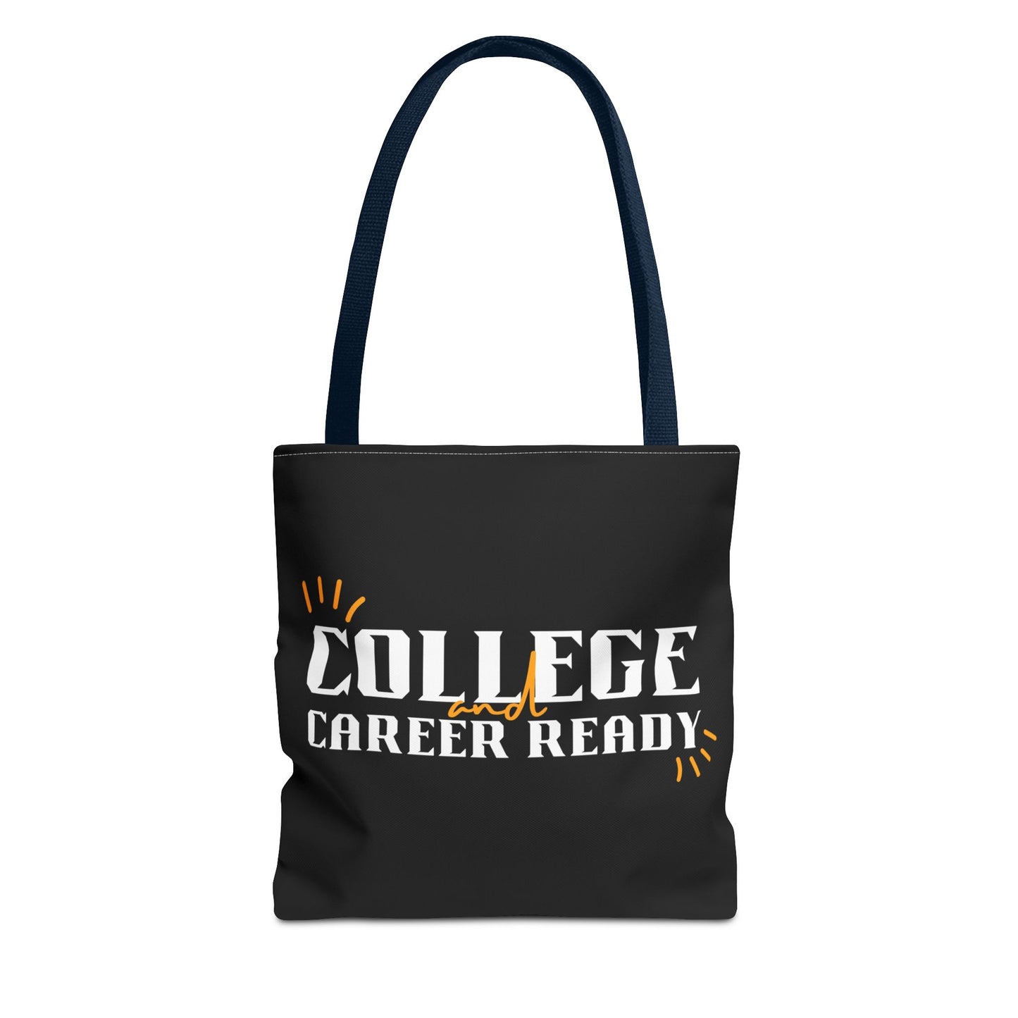 College & Career Ready Tote Bag