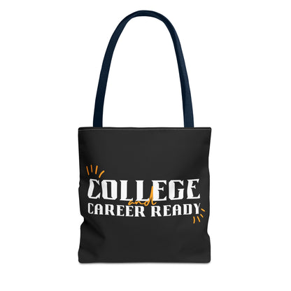 College & Career Ready Tote Bag