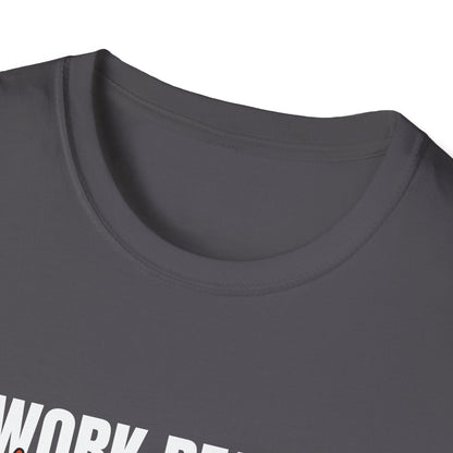 Work Ready Life Ready T-Shirt