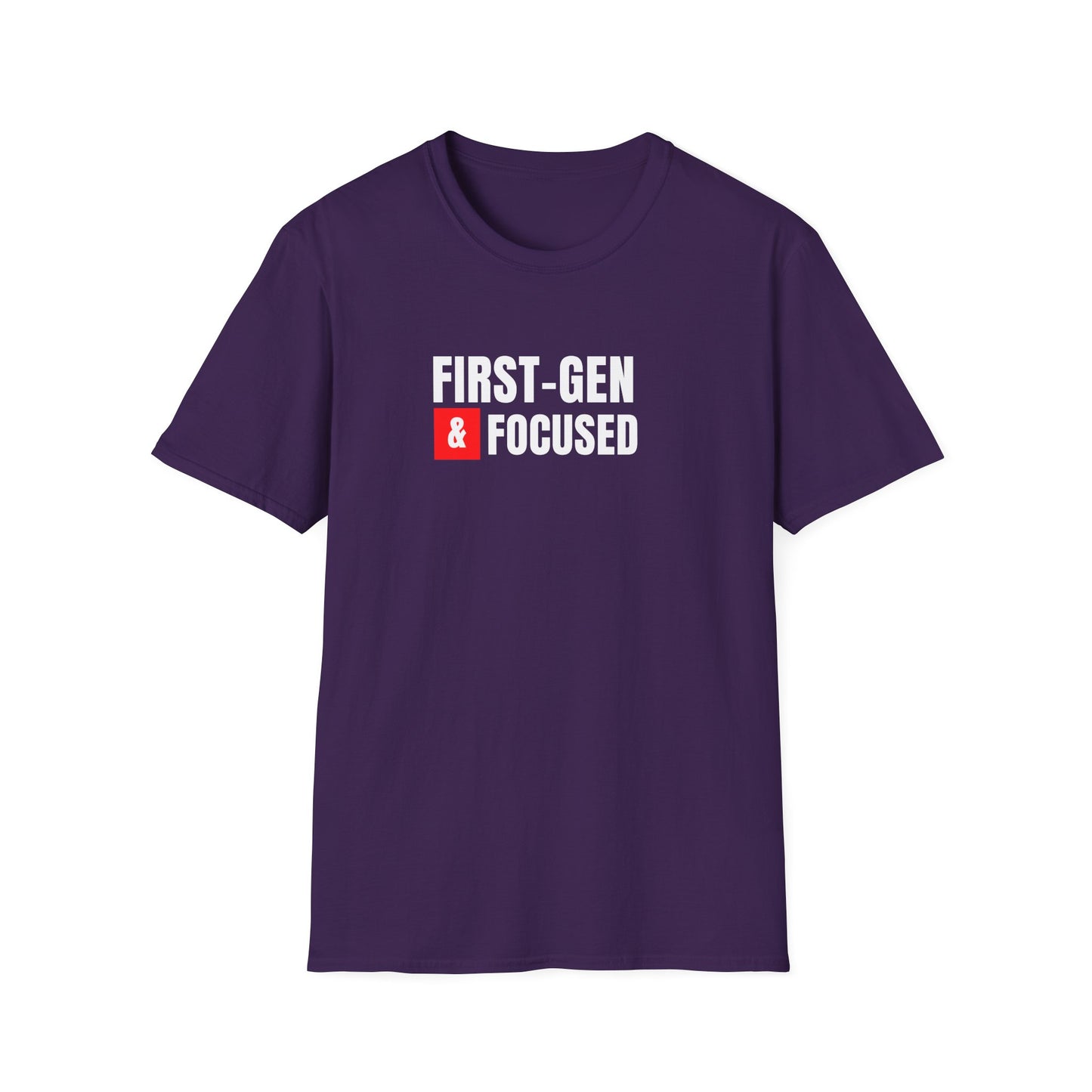 First-Gen Focused  T-Shirt
