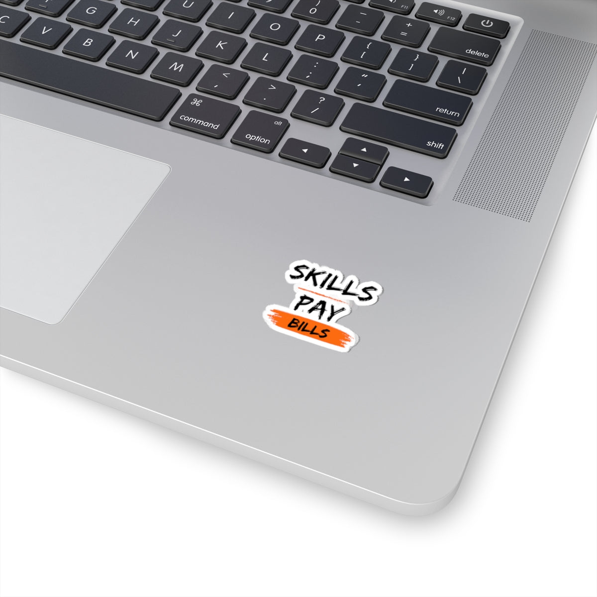 'Skills Pay Bills' Sticker