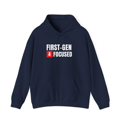 First-Gen Focused Hoodie