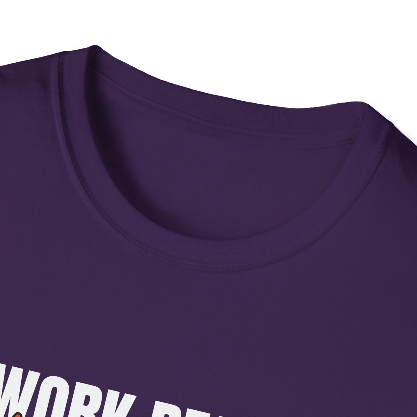 Work Ready Life Ready T-Shirt