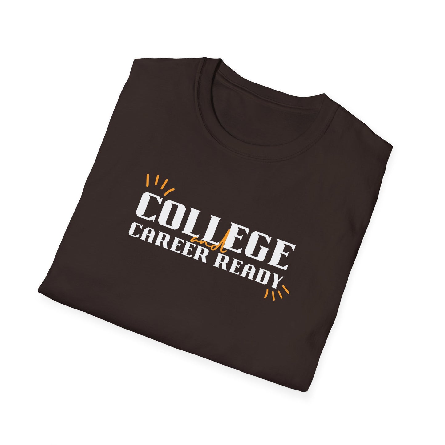 College & Career Ready T-Shirt