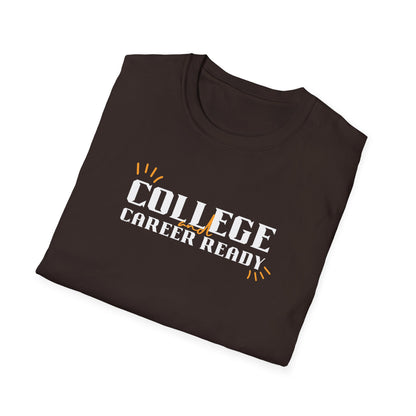 College & Career Ready T-Shirt