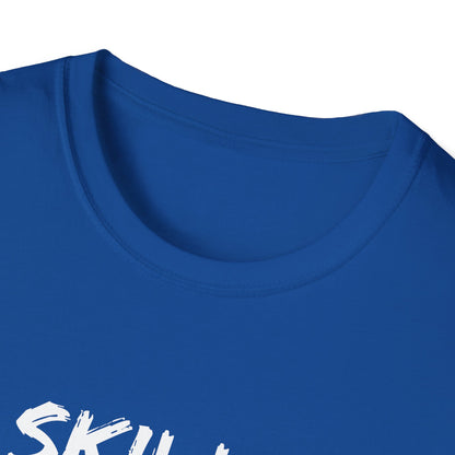 'Skills Pay Bills'  T-Shirt