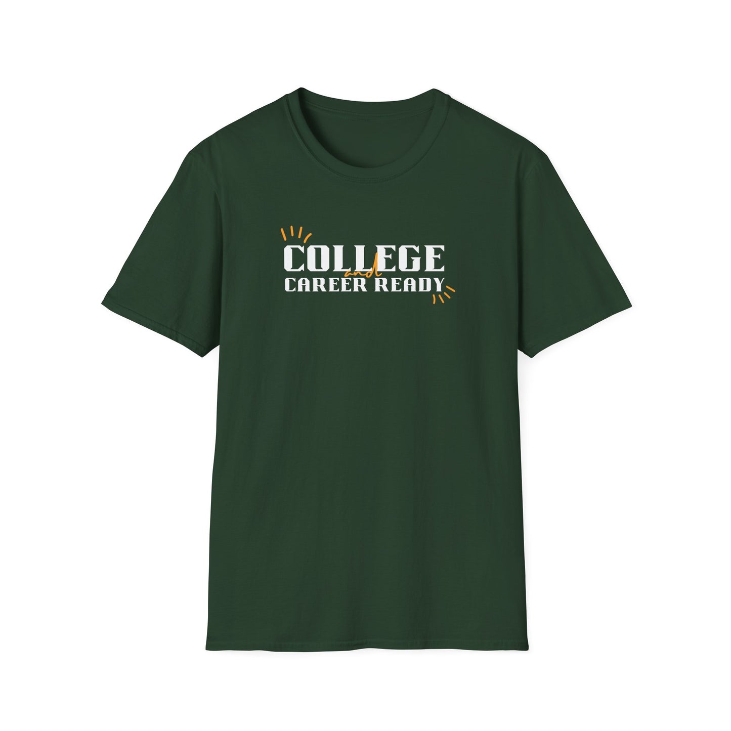 College & Career Ready T-Shirt