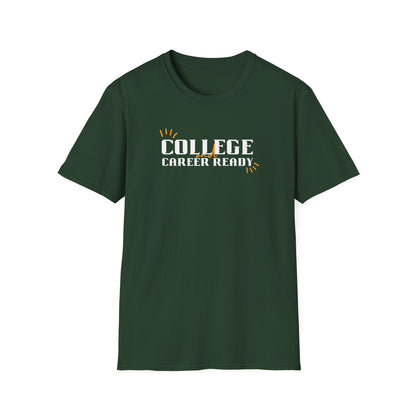 College & Career Ready T-Shirt