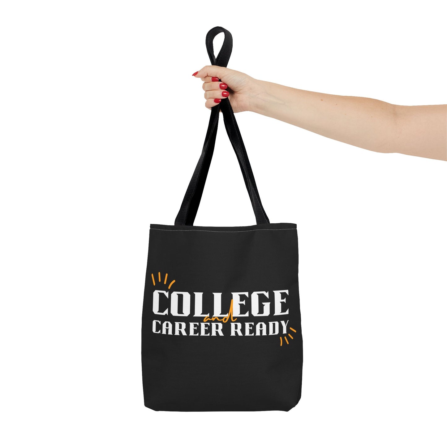 College & Career Ready Tote Bag