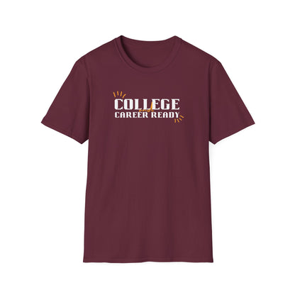College & Career Ready T-Shirt