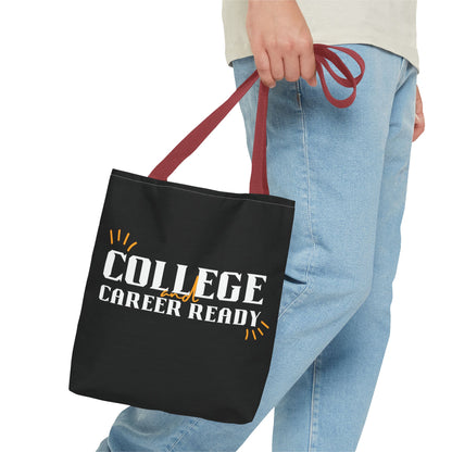 College & Career Ready Tote Bag