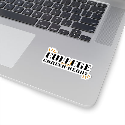 College & Career Ready Sticker